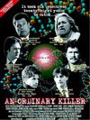 Фильмография Скотт Решке - лучший фильм An Ordinary Killer.