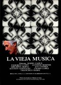 Фильмография Хосе Антонио Фигуроа - лучший фильм Старинная музыка.
