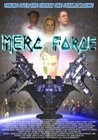 Фильмография Майк Э. Прингл - лучший фильм Merc Force.