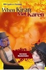 Фильмография Аммара Али - лучший фильм When Kiran Met Karen.