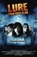 Фильмография Райан Джэймс Биттл - лучший фильм A Lure: Teen Fight Club.
