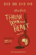 Фильмография Бела Флек - лучший фильм Throw Down Your Heart.