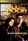 Фильмография Maryfrances Careccia - лучший фильм Kill the Poor.
