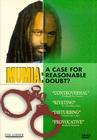 Фильмография Mumia Abu-Jamal - лучший фильм Mumia Abu-Jamal: A Case for Reasonable Doubt?.