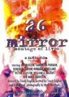 Фильмография Уильям А. Мэйджорс - лучший фильм 26 Mirror: Montage of Lives.