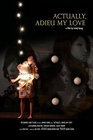 Фильмография Ligaya Keeley - лучший фильм Actually, Adieu My Love.