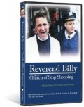 Фильмография Билл Тален - лучший фильм Reverend Billy and the Church of Stop Shopping.