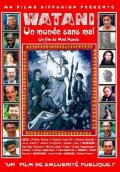 Фильмография Мони Дальмес - лучший фильм Watani, un monde sans mal.