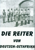 Фильмография Петер Фосс - лучший фильм Die Reiter von Deutsch-Ostafrika.