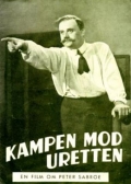 Фильмография Могенс Уит - лучший фильм Kampen mod uretten.