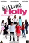 Фильмография Рени Уиггинс - лучший фильм Killing Holly.