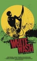 Фильмография Rick Blocker - лучший фильм White Wash.