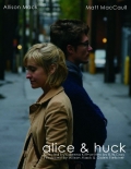 Фильмография Мэттью МакКоулл - лучший фильм Alice & Huck.