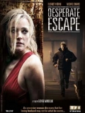 Фильмография Тэмми Хуи - лучший фильм Desperate Escape.