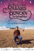 Фильмография Лукас Маккэй Смит - лучший фильм The Rock 'n' Roll Dreams of Duncan Christopher.