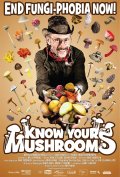 Фильмография Gary Lincoff - лучший фильм Know Your Mushrooms.