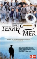 Фильмография Gerard Sergue - лучший фильм Entre terre et mer  (мини-сериал).