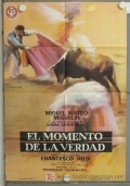 Фильмография Miguel Mateo \'Miguelin\' - лучший фильм Момент истины.