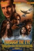 Фильмография Кевин Брукс - лучший фильм Through the Eye.