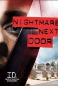 Фильмография Ричард Паттерсон - лучший фильм Nightmare Next Door  (сериал 2011 - ...).