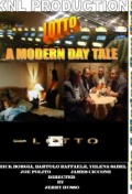 Фильмография Бартоло Раффаель - лучший фильм Lotto a Modern Day Tale 2010.