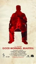 Фильмография Дэвид Таффорд - лучший фильм Good Morning, Beautiful.