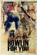 Фильмография Кристиан Серратос - лучший фильм Howlin' for You.