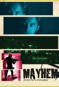 Фильмография Пануват Энтони Нанакорнпаном - лучший фильм Mayhem.