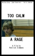 Фильмография Ashlyn Redwine - лучший фильм Too Calm a Rage.