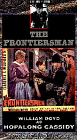 Фильмография Чарльз Энтони Хьюз - лучший фильм The Frontiersmen.
