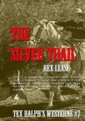 Фильмография Оскар Гэхан - лучший фильм The Silver Trail.