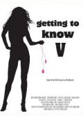 Фильмография Джессика Виллерт - лучший фильм Getting to Know V.
