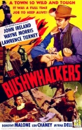 Фильмография Уильям Холмс - лучший фильм The Bushwhackers.