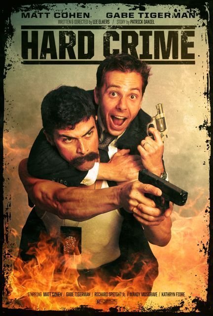Фильмография Гэбриел Тайгерман - лучший фильм Hard Crime.