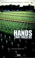 Фильмография Стив Рахаман - лучший фильм Hands That Hold Us.