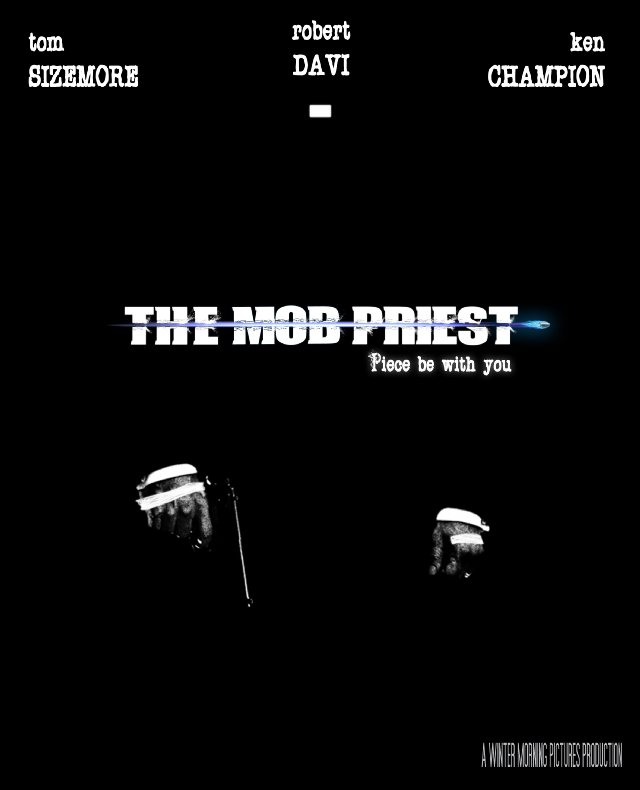 Фильмография Tim Yurkiewicz - лучший фильм The Mob Priest: Book I.