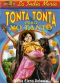 Фильмография Lucecita Benitez - лучший фильм Tonta tonta pero no tanto.