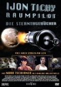 Фильмография Нилс Шмитц - лучший фильм Ийон Тихий: Космический пилот (сериал 2007 - 2011).