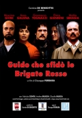 Фильмография Коррадо Инверницци - лучший фильм Guido che sfido le Brigate Rosse.