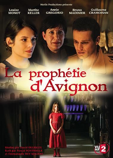 Фильмография Франсуа Дюнойе - лучший фильм Авиньонское пророчество (мини-сериал).