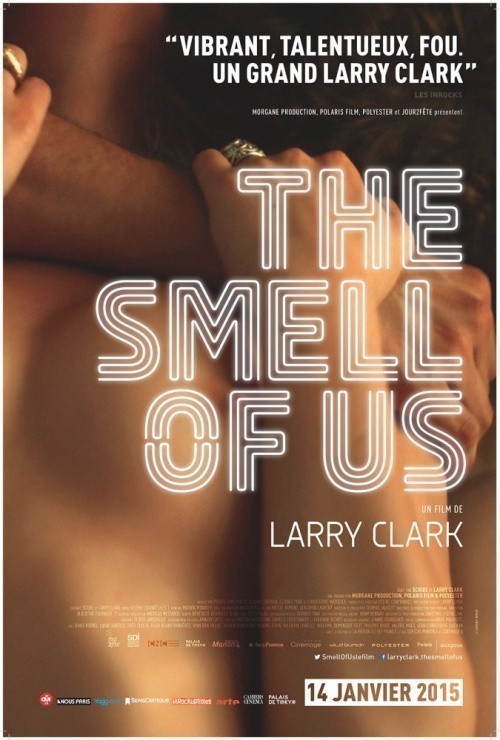 Фильмография Ларри Кларк - лучший фильм Наш запах.