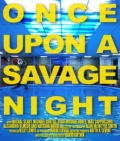 Фильмография Наташа Дэвид - лучший фильм Once Upon a Savage Night.