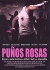 Фильмография Эдуардо Эспанья - лучший фильм Кулаки розы.