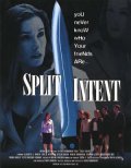 Фильмография Eric Adam Wittgren - лучший фильм Split Intent.