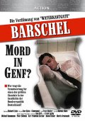 Фильмография Gereon Nu?baum - лучший фильм Баршель - Убийство в Женеве?.