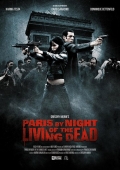 Фильмография Pascal Goubereau - лучший фильм Париж: Ночь живых мертвецов.