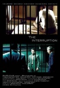 Фильмография Stephen DeCordova - лучший фильм The Interruption.