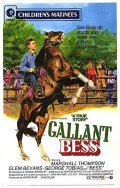 Фильмография Джонни Бонд - лучший фильм Gallant Bess.