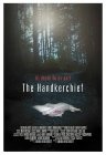 Фильмография Теренс Берни Хайнс - лучший фильм The Handkerchief.