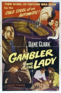 Фильмография Anthony Forwood - лучший фильм The Gambler and the Lady.